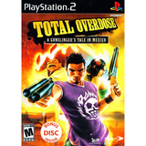 Total Overdose: A Gunslinger's Tale in Mexico