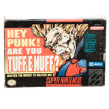 Hey Punk! Are You Tuff E Nuff?